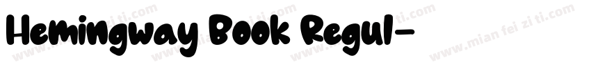 Hemingway Book Regul字体转换